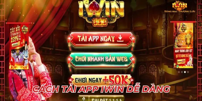 Cách tải app iwin dễ dàng